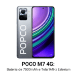 poco m7 4g bateria 7000mah tela 144hz estreiam