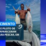 empres rio e piloto de lancha desaparecidos no es.jpg